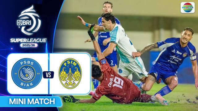 PSBS Biak FC VS PSIM Jogja  - Mini Match | BRI Super League 2025/26