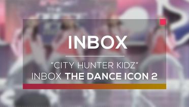 City Hunter Kidz - Peserta Inbox Dance Icon Indonesia 2