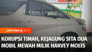 Kasus Korupsi Timah, Kejagung Sita Dua Mobil Mewah Milik Harvey Moeis Suami Sandra Dewi | Liputan 6