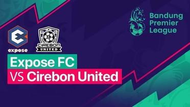 BPL - Expose FC VS Cirebon United
