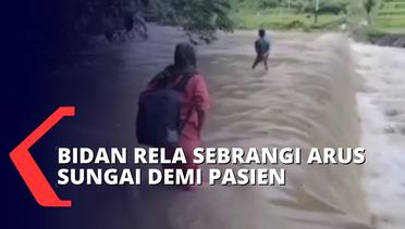 12 Tahun Mengabdi, Bidan Ini Harus Sebrangi Arus Sungai Demi Layani Ibu Hamil di Desa Bontojai