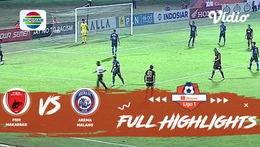 PSM Makassar (6) vs Arema FC (2) - Full Highlights | Shopee liga 1