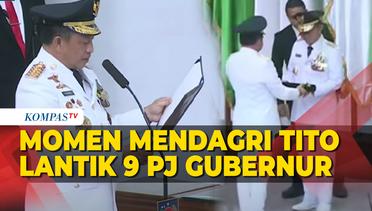 [FULL] Detik-detik Mendagri Tito Lantik 9 Pj Gubernur Hasil Penunjukan Jokowi: Ada Bey Machmudin