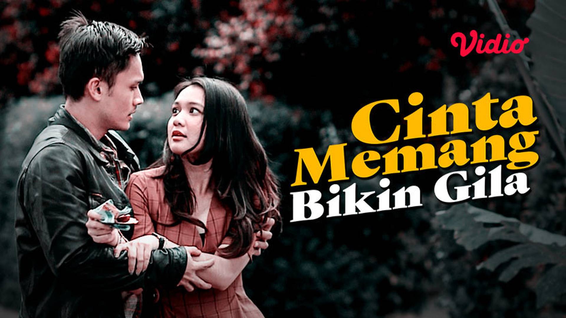 Cinta Memang Bikin Gila
