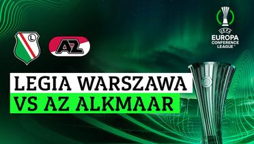 Legia Warszawa vs AZ Alkmaar - Full Match | UEFA Europa Conference League 2023/24