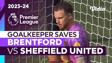 Aksi Penyelamatan Kiper | Brentford vs Sheffield United | Premier League 2023/24