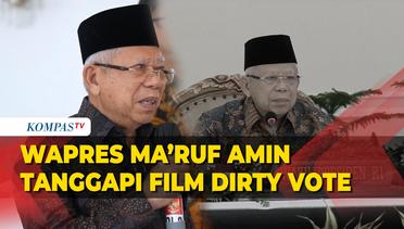 Wapres Ma'ruf Amin Tanggapi Film Dokumenter Dirty Vote