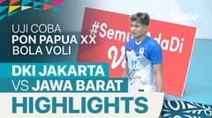 Highlights  | DKI Jakarta 3 vs 2 Jawa Barat | Uji Coba Bola Voli PON XX Papua