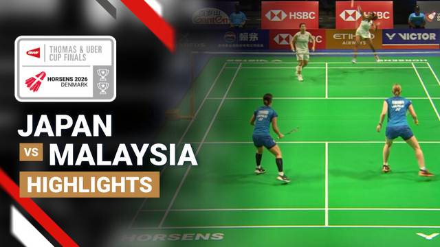 Japan vs Malaysia - BWF Uber Cup Finals 2026 - Highlight | BWF Thomas & Uber Cup Finals 2026