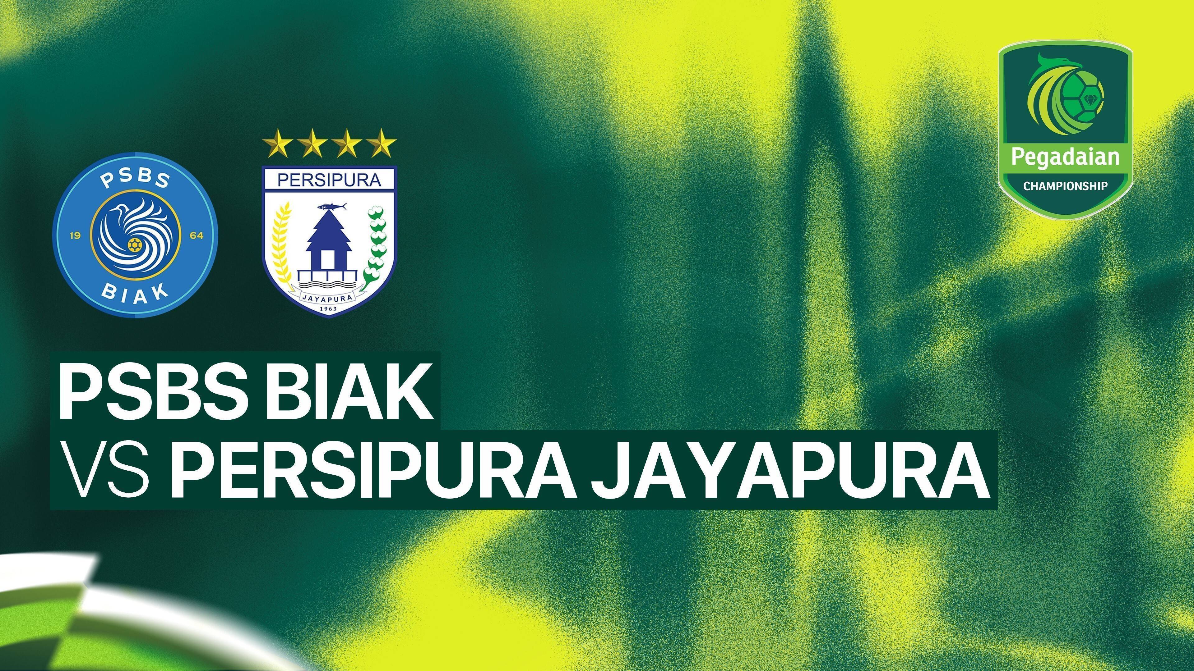 PSBS Biak vs Persipura Jayapura