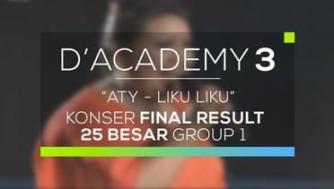 Aty D'Academy 1 - Liku Liku (Konser Result Final Top 25)