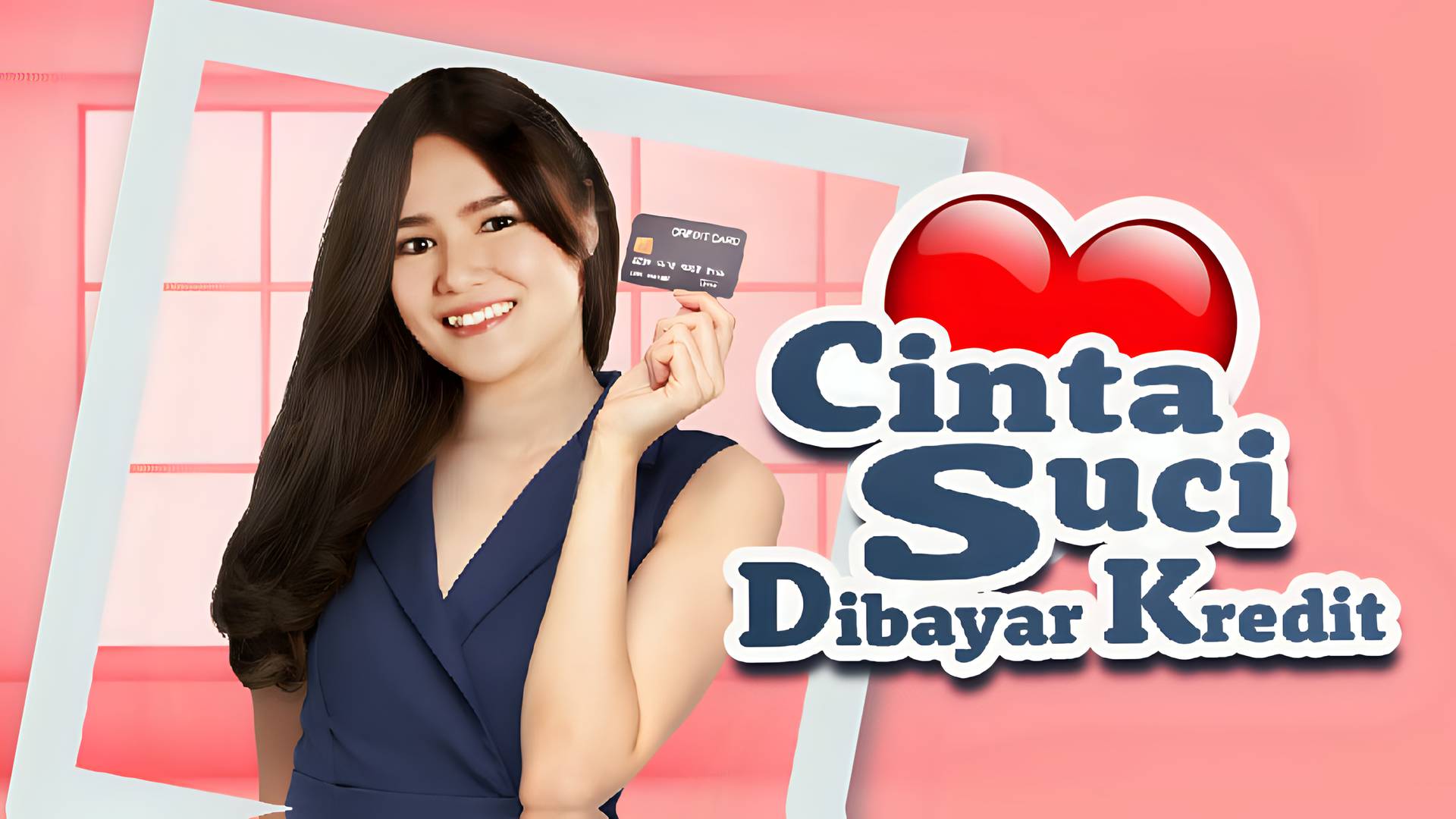 Cinta Suci Dibayar Kredit