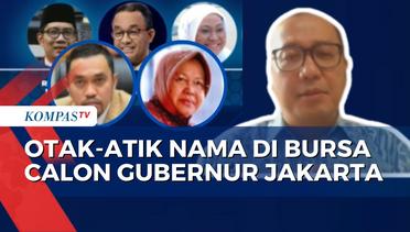 Nama-Nama Tokoh Politik Bermunculan untuk Pilgub Jakarta, Siapakah yang Paling Potensial?