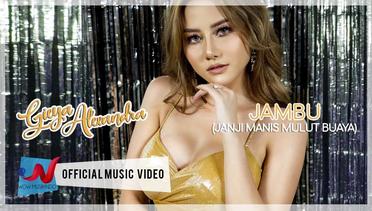 Gieya Alexandra - Jambu Janji Manis Mulut Buaya (Official Music Video)