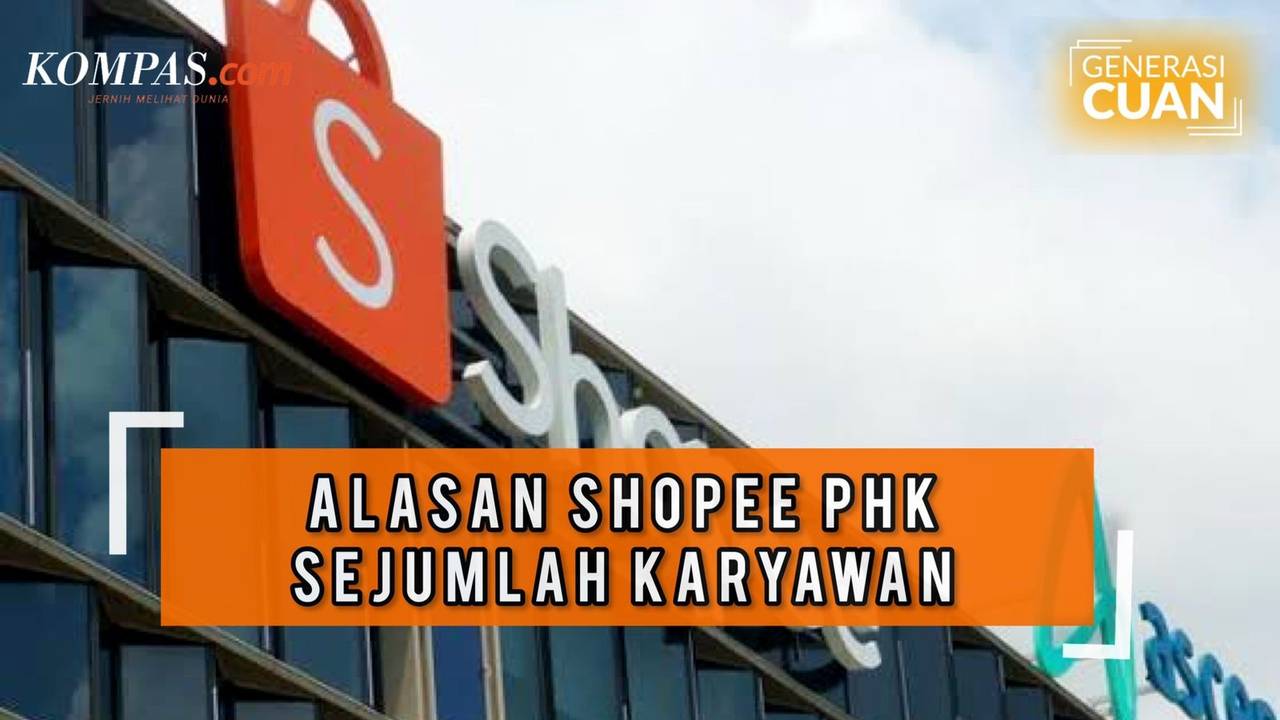 Shopee PHK Karyawan, Perusahaan Lain Apa Kabar? - Kompascom | Vidio