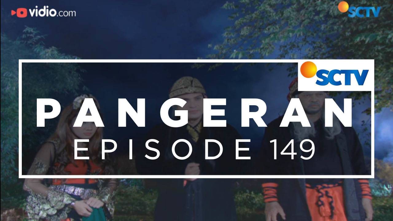 Nonton Pangeran Episode 149 Vidio