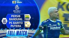 Full Match Persib Bandung vs Barito Putera | BRI Liga 1 2022-2023