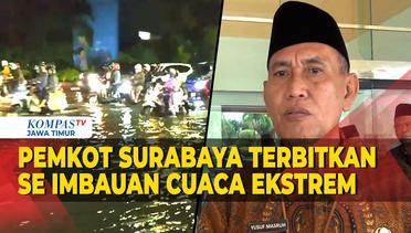 Pemkot Surabaya Terbitkan SE Imbauan Cuaca Ekstrem ke Sekolah