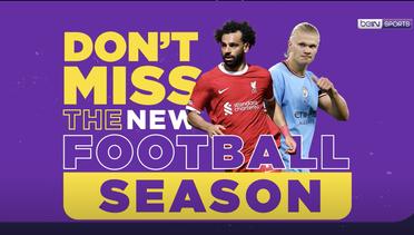 Football New Season Promo | beIN Sports Indonesia