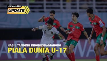 Liputan6 Update: Hasil Tanding Indonesia-Maroko Piala Dunia U-17