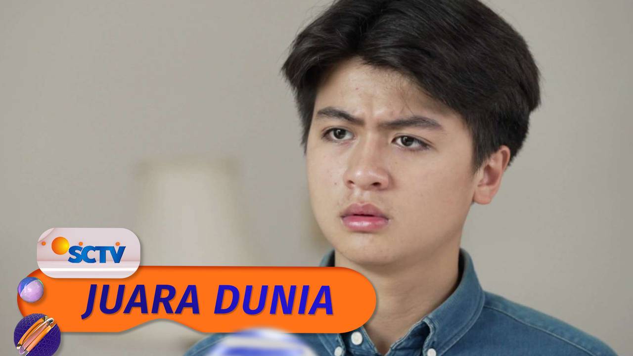 Juara Dunia - Episode 13 | Part 1/2 (2022)