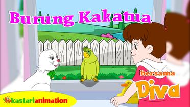 Burung Kakatua | Lagu Anak Indonesia bersama Diva | Kastari Animation
