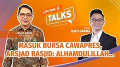 Arsjad Rasjid Masuk Bursa Cawapres, Begini Tanggapannya! | Liputan 6 Talks