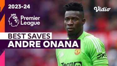 Penyelamatan Terbaik Andre Onana (Cameroon) | Premier League 2023/24