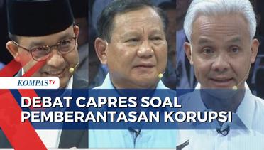 [Full] Debat Anies, Prabowo, dan Ganjar soal Pemberantasan Korupsi di Indonesia