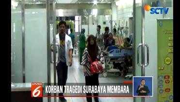 Belasan Korban Insiden Surabaya Membara Jalani Perawatan Insentif - Liputan 6 Siang