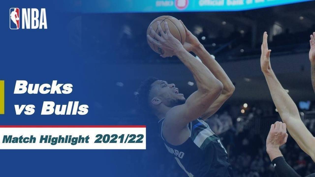 Match Highlight | Milwauke Bucks vs Chicago Bulls | NBA Regular Season