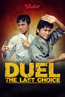 Duel : The Last Choice