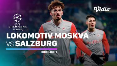 Highlight - Lokomotiv Moscow  vs RB Salzburg I UEFA Champions League 2020/2021
