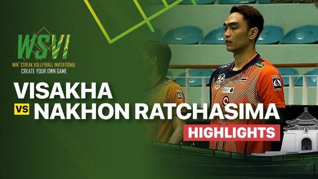 Semifinal: Visakha vs Nakhon Ratchasima - Highlights | 4th Win Streak Invitational Tournament