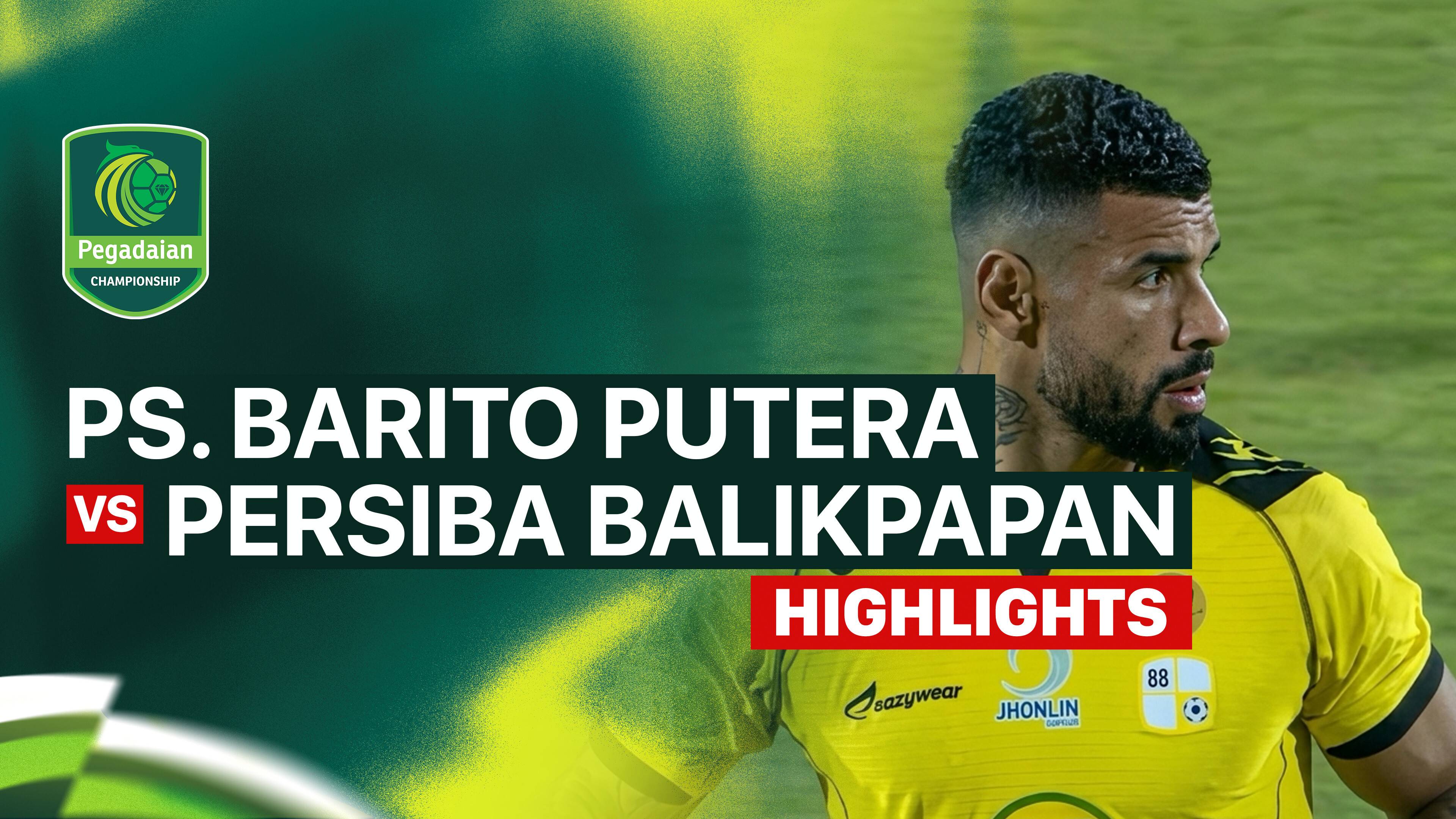 PS Barito Putera vs Persiba Balikpapan