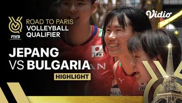 Match Highlights | Jepang vs Bulgaria | Women's FIVB Road to Paris Volleyball Qualifier