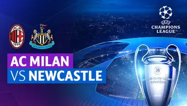 Link Live Streaming AC Milan vs Newcastle - Vidio