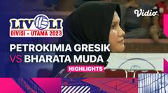 Putri: Petrokimia Gresik Pupuk Indonesia vs Bharata Muda - Highlights | Livoli Divisi Utama 2023