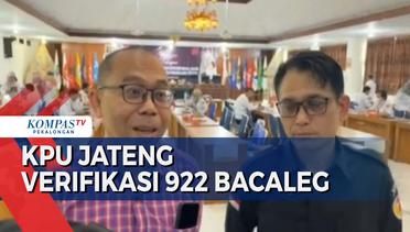 KPU Jateng dan Bawaslu Verifikasi 922 Dokumen Bakal Calon Legislatif