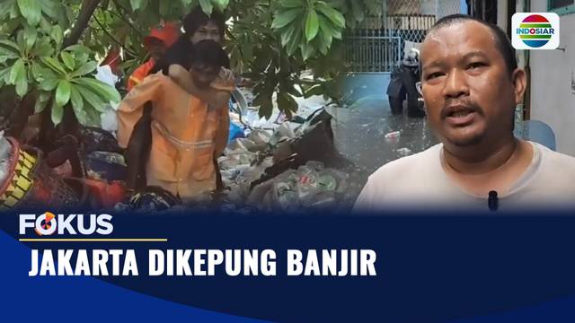 Jakarta Dikepung Banjir, Warga Sulit Beraktivitas | Fokus
