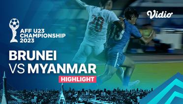 Highlights - Brunei vs Myanmar | AFF U-23 Championship 2023
