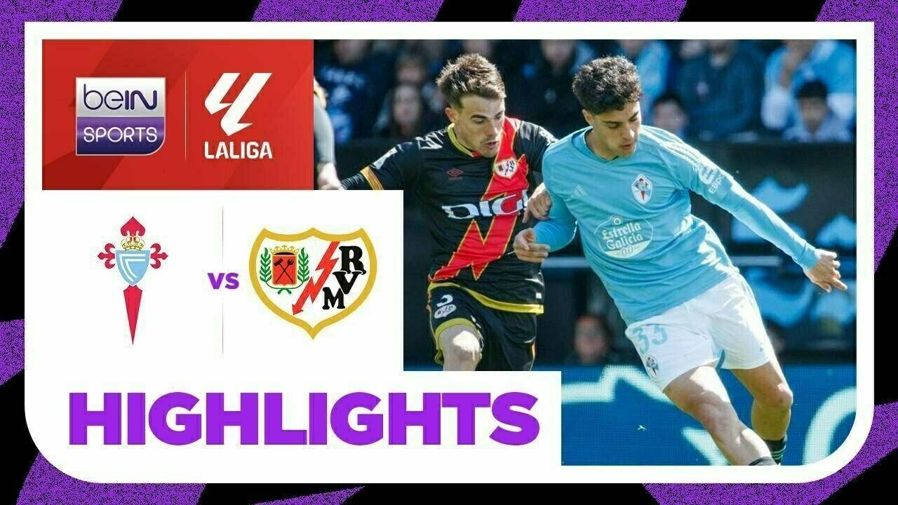Celta Vigo vs Rayo Vallecano Highlights LaLiga 2023/24 Vidio