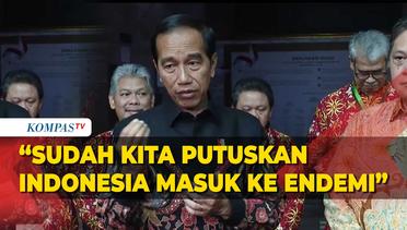 Jokowi Putuskan Indonesia Masuk ke Endemi Covid-19