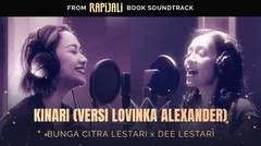 Bunga Citra Lestari x Dee Lestari - Kinari (Versi Lovinka Alexander) - Official Lyric Video