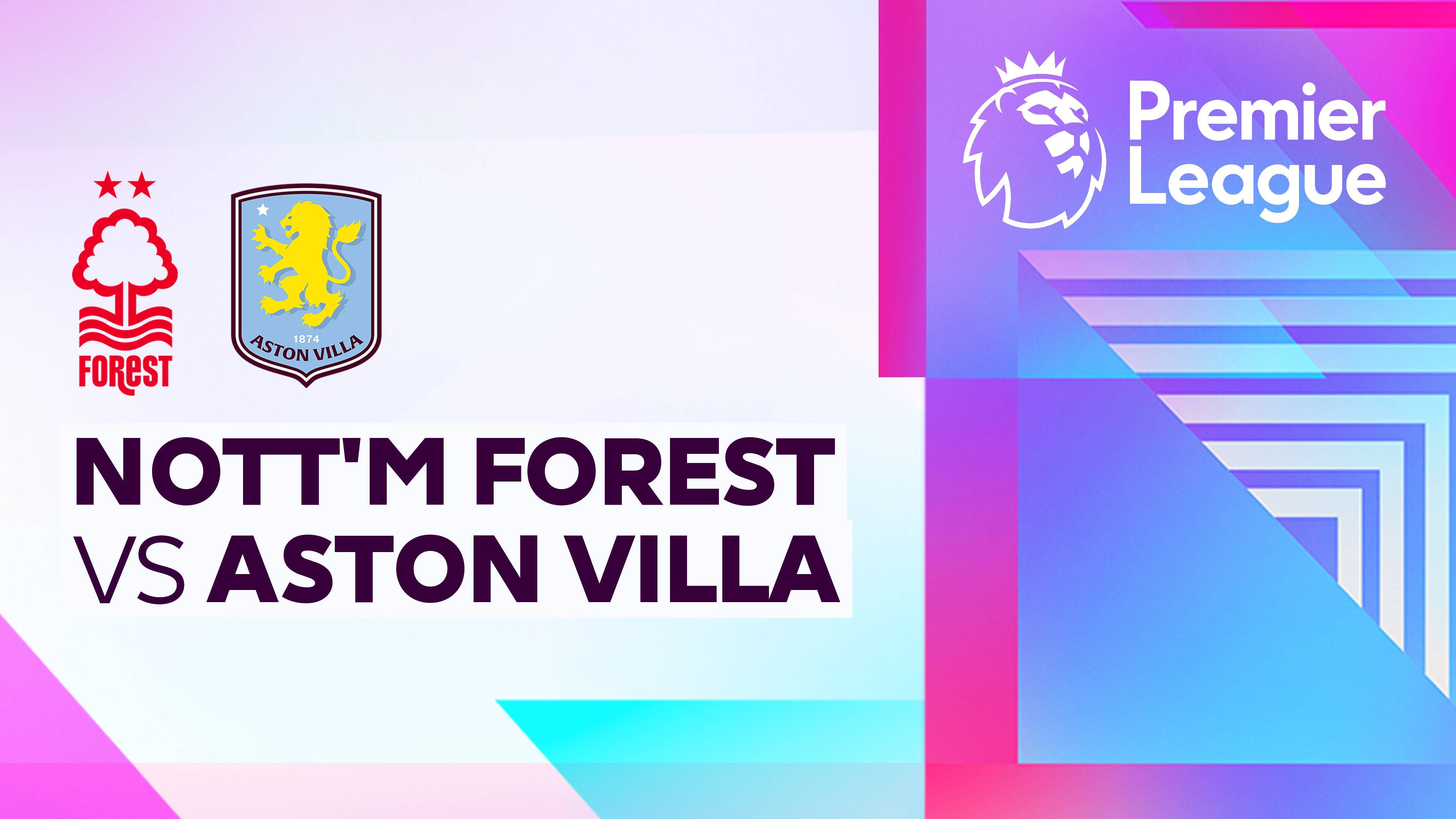 Nottingham Forest vs Aston Villa