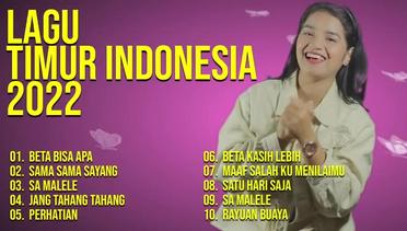 Lagu Timur Indonesia 2022