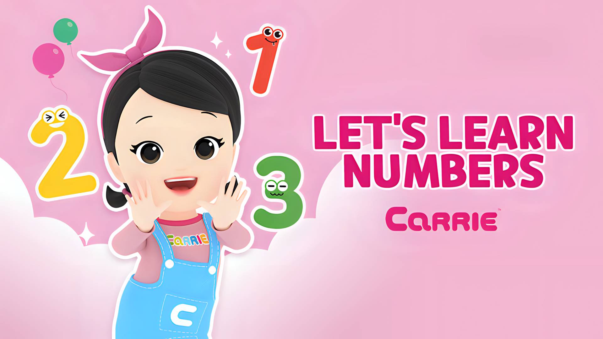 Hello Carrie - Let's Learn Numbers