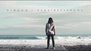 Virzha - Damai Bersamamu [Official Music Video]