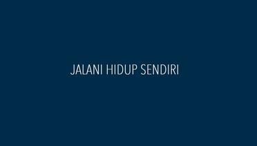 Papinka - Jalani Hidup Sendiri (Official Lyric Video)