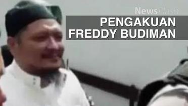 NEWS FLASH:  Polri Tetap Selidiki Testimoni Freddy Budiman